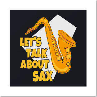 Let's talk about Sax Posters and Art